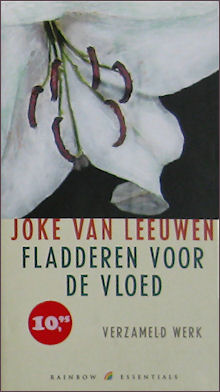 Verzamelde poëzie: ‘Fladderen voor de vloed’ uit 2007.