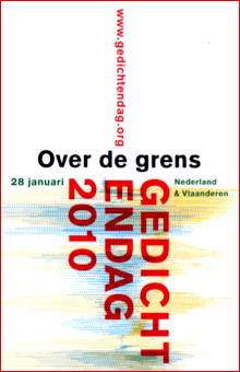Gedichtendag (link naar: www.gedichtendag.org) is het poëziefeest van Nederland en Vlaanderen